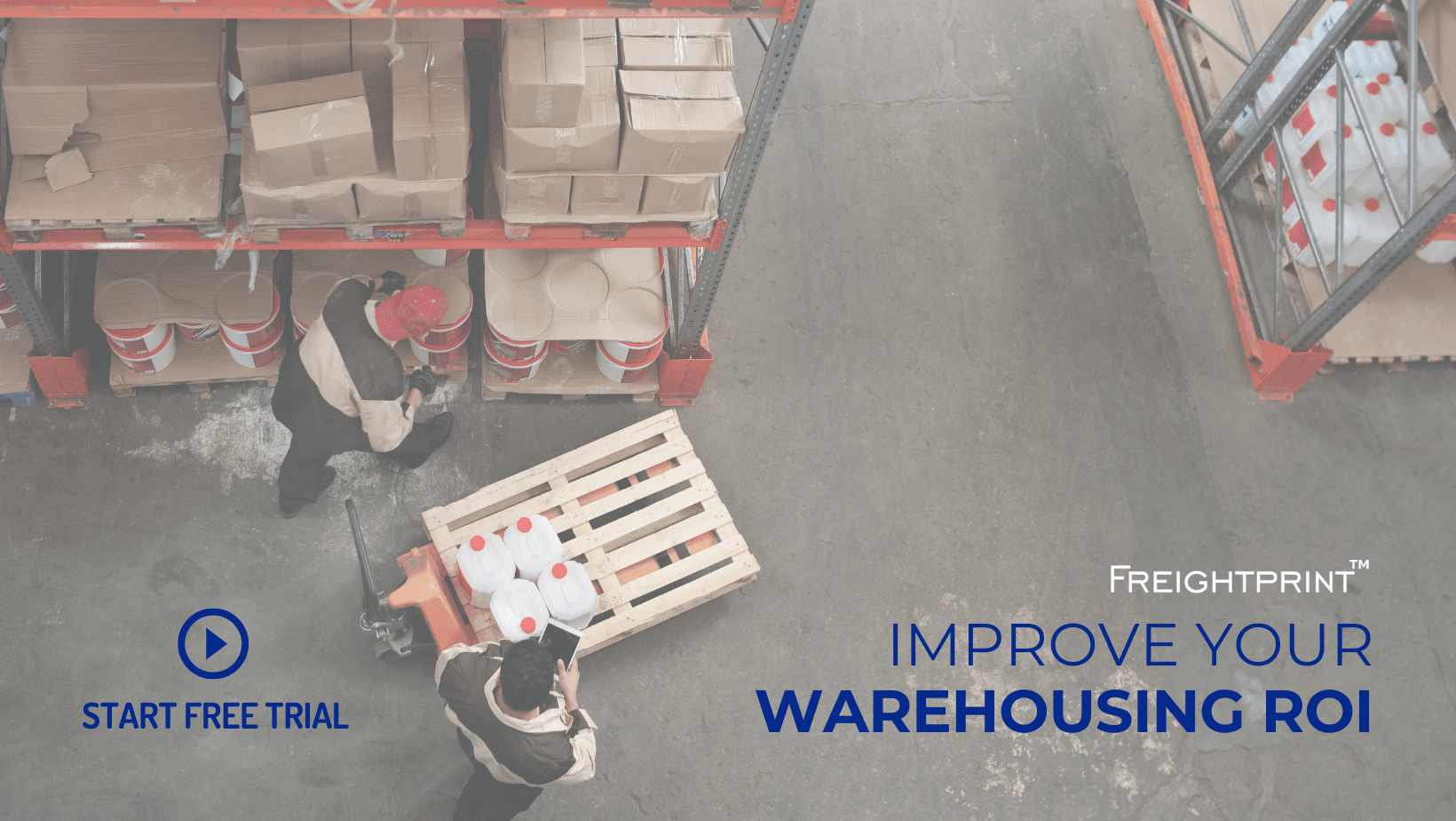 https://freightprint.com/blog/view/u/improve-warehousing-roi